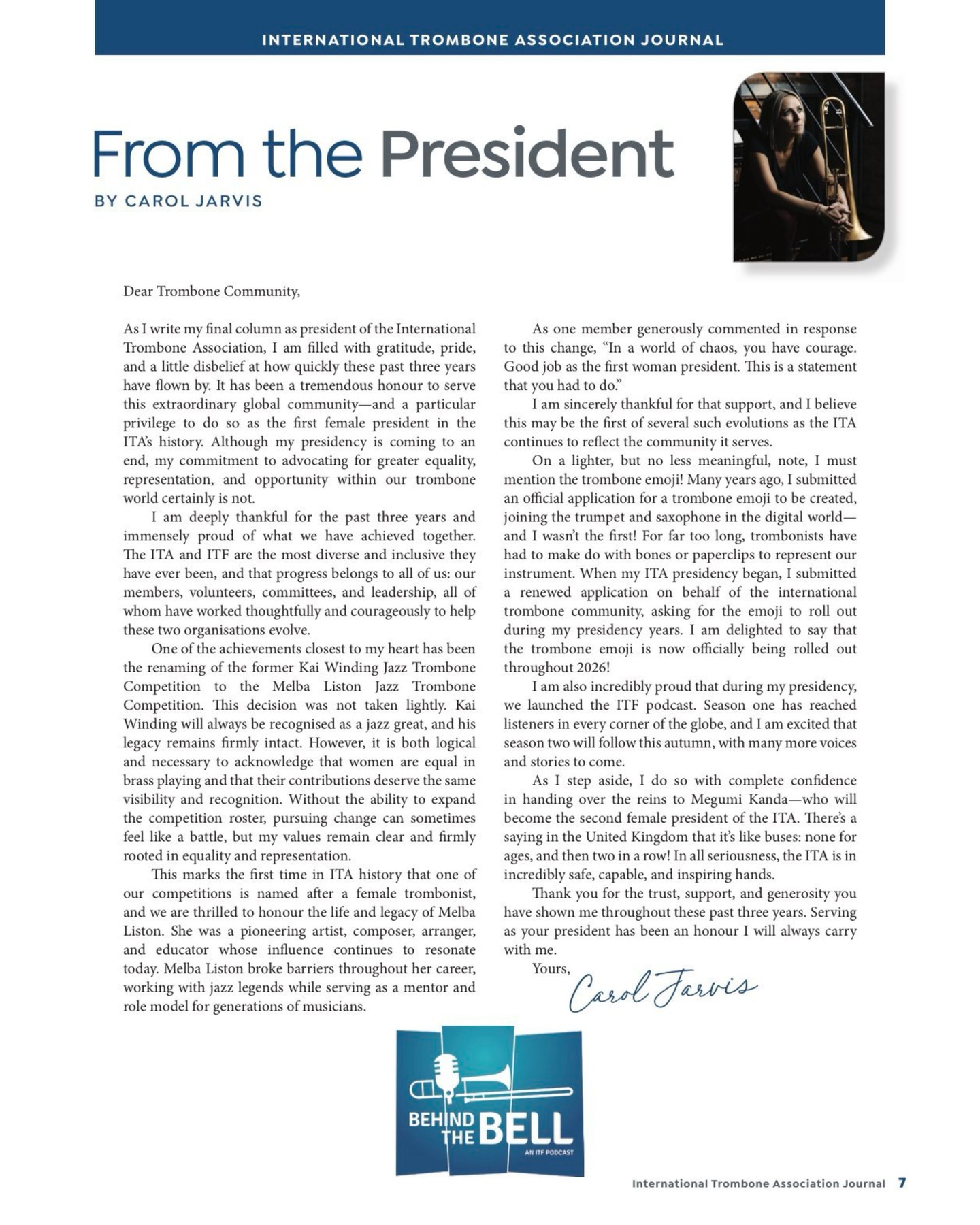 It’s quite emotional to share my final President’s column for the International Trombone Association Journal.

Serving this remarkable global community, especially as the first female president in ITA history, has been an extraordinary honour, and I will forever be deeply grateful for the trust and support from all my fellow trombone players around the world 🌍